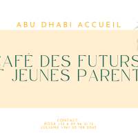 CAFE DES FUTURS ET JEUNES PARENTS