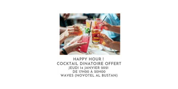 Happy hour (cocktail dinatoire offert) ! - COMPLET