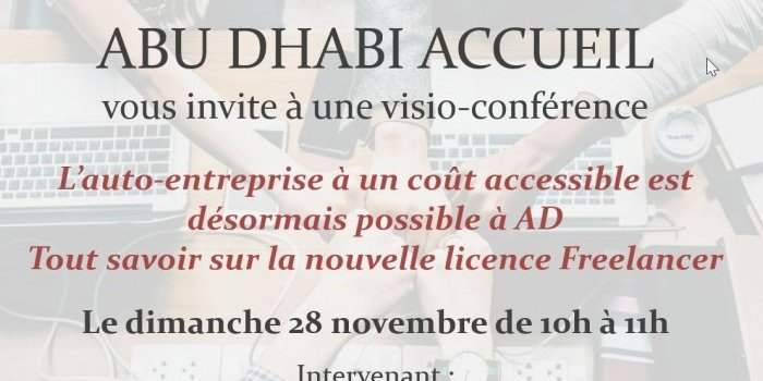 WEB CONFERENCE : L'ENTREPRENEURIAT A ABU DHABI AVEC LA NOUVELLE LICENCE FREELANCE
