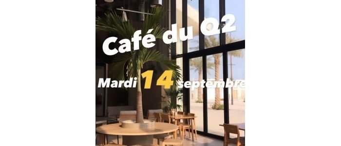 CAFE DE RENTREE DU QUARTIER 2